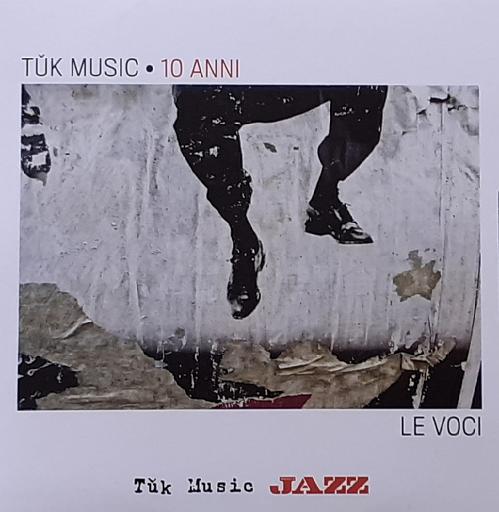 Tuk Music_10 anni